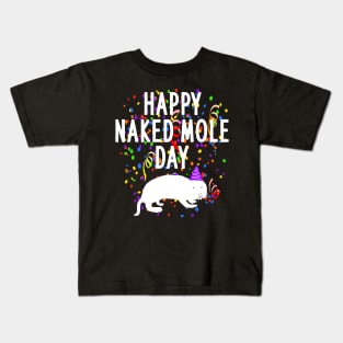 Happy Naked Mole Day naked mole rat costume birthday Kids T-Shirt